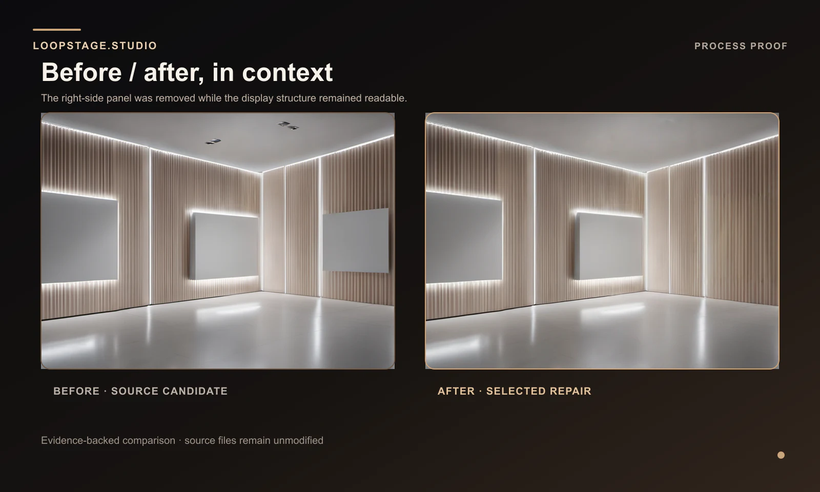 Before and after comparison showing removal of a right-side display panel while preserving the luxury environment